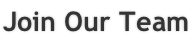Join Our Team